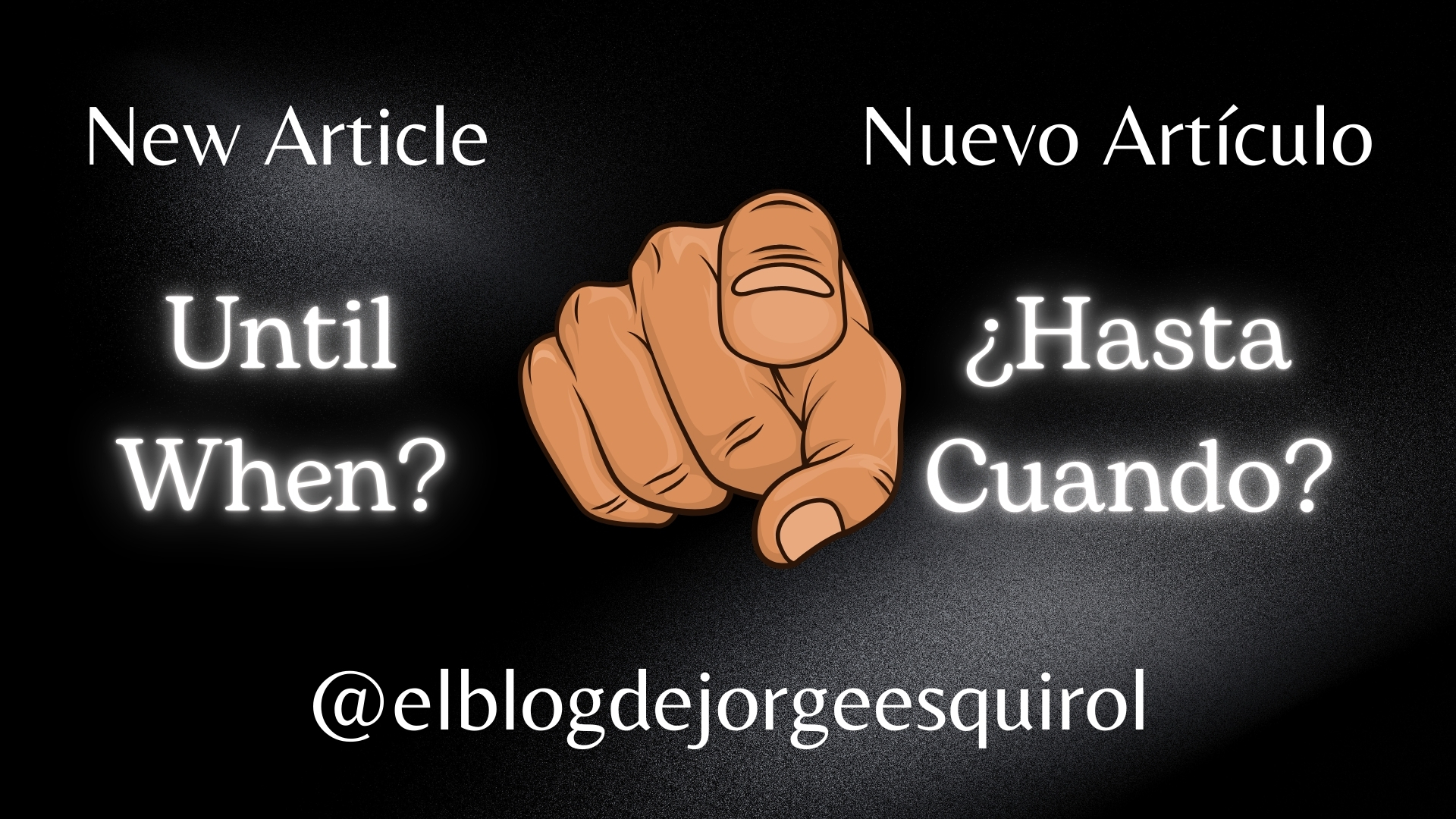 ¿Hasta cuándo?